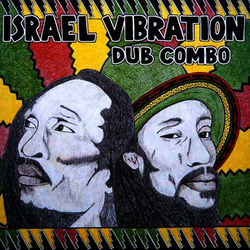 Dub Combo - Israel Vibration