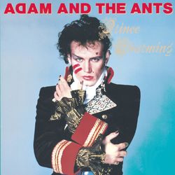 Prince Charming (Remastered) - Adam & The Ants
