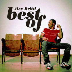 Alex Britti - Best Of - Alex Britti