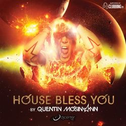 House Bless You By Quentin Mosimann - Quentin Mosimann