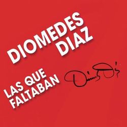 Las Que Faltaban - Diomedes Diaz