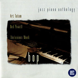 Jazz Piano Anthology - Bop, Vol. 2 - Thelonious Monk
