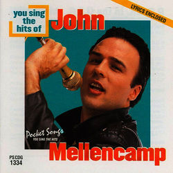 The Hits of John Mellencamp - John Mellencamp