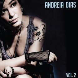 Vol. 2 - Andreia Dias