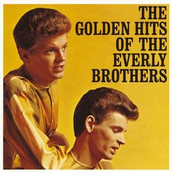 The Golden Hits Of The Everly Brothers - Everly Brothers