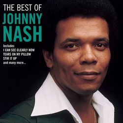 The Best Of - Johnny Nash