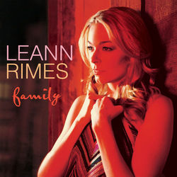 Family - Leann Rimes