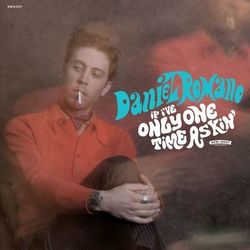 If I've Only One Time Askin' - Daniel Romano