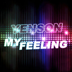 My Feeling - Yenson