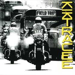 Field Trip EP - Kik Tracee