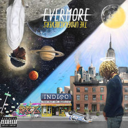 Evermore - The Art of Duality - The Underachievers