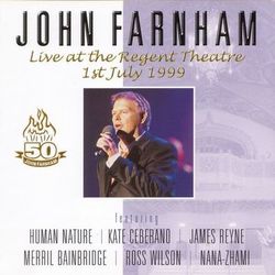 John Farnham Live At The Regent Theatre - John Farnham