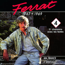 1967 - 1969 : Ma France - A Santiago - Jean Ferrat