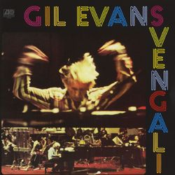 Svengali - Gil Evans