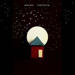 Jason Mraz - I Won't Give Up