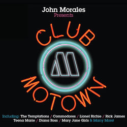 John Morales Presents Club Motown - Rockwell