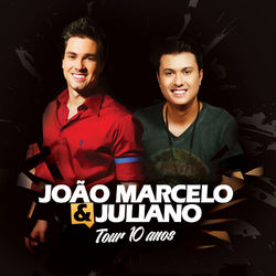 Tour 10 Anos - João Marcelo e Juliano