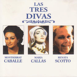 Las Tres Divas - Maria Callas