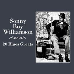 20 Blues Greats - Sonny Boy Williamson