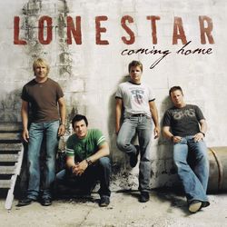 Coming Home - Lonestar