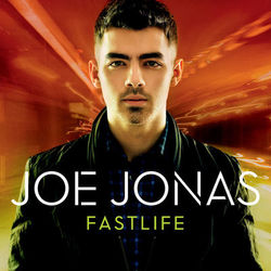 Fastlife - Joe Jonas