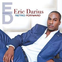 Retro Forward - Eric Darius