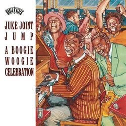 Juke Joint Jump: A Boogie Woogie Celebration - Memphis Slim
