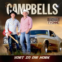 Voet In Die Hoek - Die Campbells