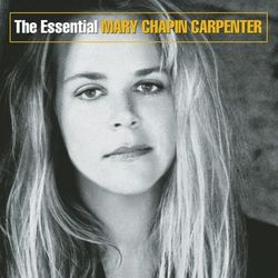 The Essential Mary Chapin Carpenter - Mary-Chapin Carpenter