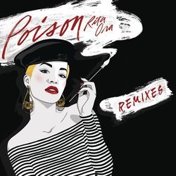 Poison (The Remixes) - Rita Ora