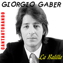 Cantautorando Giorgio Gaber: La Balilla - EP - Giorgio Gaber