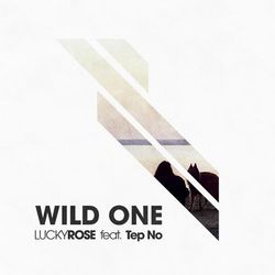 Wild One - Lucky Rose
