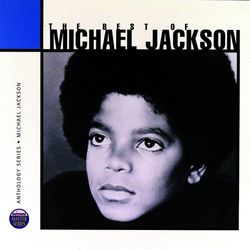 Anthology: The Best Of Michael Jackson - Michael Jackson