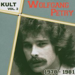 Kult Vol.2-1978-1981 - Wolfgang Petry