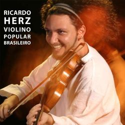Violino Popular Brasileiro - Ricardo Herz