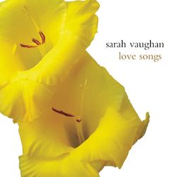Sarah Vaughan - Love Songs