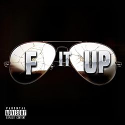 F It Up - Tank
