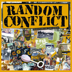 Tradition Is the Enemy - Random Conflict