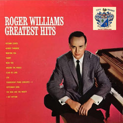 Roger Williams Greatest Hits - Roger Williams