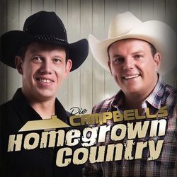 Homegrown Country - Die Campbells