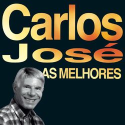 As Melhores - Carlos José