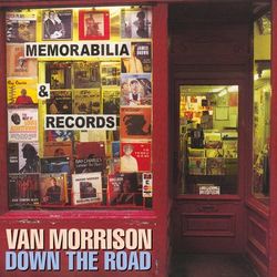 Down the Road (Van Morrison)