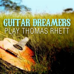 Guitar Dreamers Play Thomas Rhett - Thomas Rhett