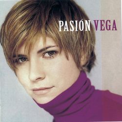 Pasion Vega - Pasion Vega