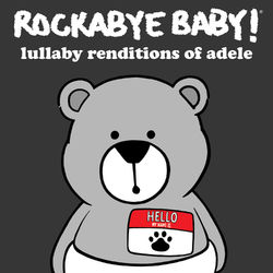 Adele - Lullaby Renditions of Adele