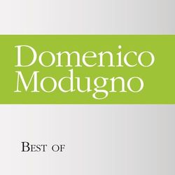 Best of Domenico Modugno - Domenico Modugno