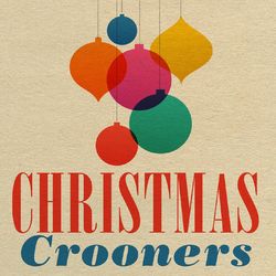 Christmas Crooners - John Pizzarelli