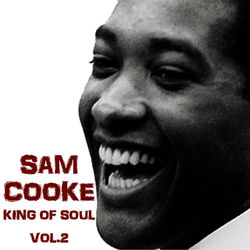 King of Soul, Volume 2 - Sam Cooke