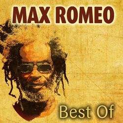 Best Of - Max Romeo