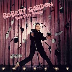 Rock Billy Boogie - Robert Gordon